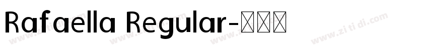 Rafaella Regular字体转换